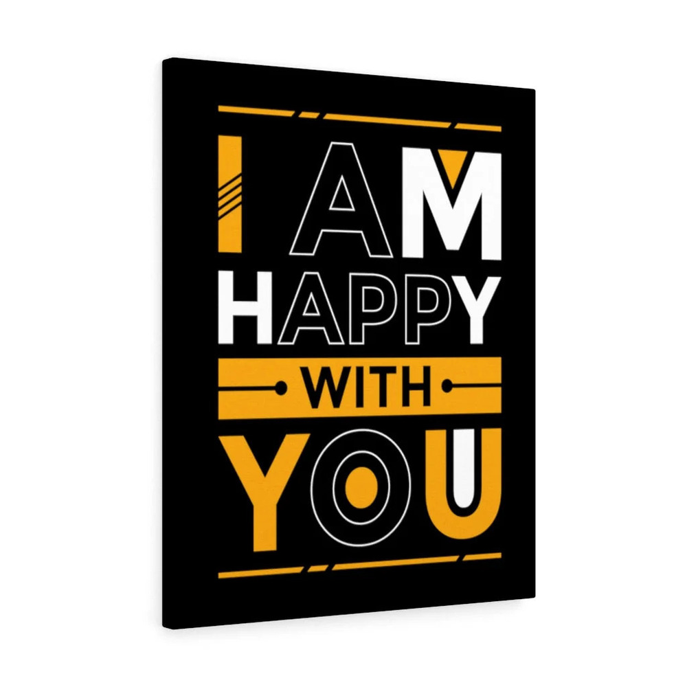 Inspirational Wall Art I Am Happy With You Wall Art Motivation for Inspiring